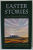 EASTER STORIES , CLASSIC  TALES FOR THE HOLY SEASON , by C.S. LEWIS , LEO TOLSTOY ...AND OTHERS , 2015