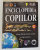 ENCICLOPEDIA COPIILOR , 1993 *COTOR UZAT