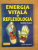 ENERGIA VITALA SI REFLEXOLOGIA de MADELINE TURGEON , 2005