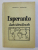 ESPERANTO , LIMBA INTERNATIONALA de NICOLAE V. BULENCEA , Bucuresti 1974