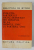 EVOLUTIA PARTIDULUI SOCIAL - DEMOCRAT DIN ROMANIA DE LA FRONTUL UNIC LA PARTIDUL UNIC de Dr. GHEORGHE TUTUI , 1979
