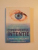 EXPERIMENTUL INTENTIEI , CUM SA VA FOLOSITI GANDURILE PENTRU A VA SCHIMBA VIATA SI LUMEA de LYNNE McTAGGART , 2010