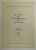 EXTRAS DIN '' REVISTA DE ETNOGRAFIE SI FOLCLOR ''  : CREATIA FOLCLORICA IN PERCEPTIA SI GANDIREA LUI MIHAI EMINESCU de I. C. CHITIMIA , 1989, DEDICATIE *