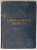 FARMACOPEEA ROMANA  EDITIA A 7-A  1956 *MINIMA UZURA