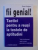 FII GENIAL ! TACTICI PENTRU A REUSI LA TESTELE DE APTITUDINI  , TESTE DE RATIONAMENT VERBAL , NUMERIC , PSIHOMETRIC SI MULTE ALTELE de SUSAN HODGSON , 2010