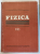 FIZICA, VOL. I de ION. M. POPESCU, 1982 *MINIMA UZURA
