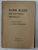 FLORI ALESE DIN CANTECELE POPORULUI culegere intocmita de OVID DENSUSIANU  1920