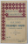 FOLKLORISTII NOSTRII  - BIOGRAFII SI PORTRETE , VOL. II de ST . ST . TUTESCU , 1926