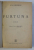 FURTUNA - roman de ILYA EHRENBURG , 1948