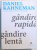 GANDIRE RAPIDA , GANDIRE LENTA de DANIEL KAHNEMAN , 2012 * MICI DEFECTE LA BLOCUL DE FILE