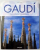 GAUDI - THE COMPLETE BUILDINGS by RAINER ZERBST , 2005