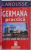 GERMANA PRACTICA PENTRU VIATA DE ZI CU ZI de JURGEN BOELCKE...PAUL THIELE , 2002