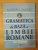 GRAMATICA DE BAZA A LIMBII ROMANE . CAIET DE EXERCITII de ADINA DRAGOMIRESCU ... RODICA ZAFIU , 2010