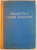 GRAMATICA LIMBII ENGLEZE de L.LEVITCHI , VOL I , 1962