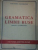 GRAMATICA LIMBII RUSE, FONETICA SI MORFOLOGIA de ALEXANDRU ZACORDONET 1949