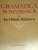 GRAMATICA ROMANEASCA de ION HELIADE RADULESCU  1980