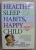 HEALTHY SLEEP HABITS , HAPPY CHILD by MARC WEISSBLUTH , 2003