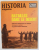 HISTORIA MAGAZINE , SUBJET : BATAILLES DANS LE DESERT , 1967