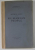 HISTORICAL SURVEY OF THE RUMANIAN PEOPLE de N.BANESCU,BUCURESTI 1926 , COTORUL ESTE LIPIT CU SCOCI