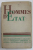 HOMMES D 'ETAT , sous la direction de MM. A.B. DUFF et F. GALY , TOME PREMIER , 1936