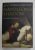 IN NAPOLEON 'S SHADOWS - THE MEMOIRS OF LOUIS - JOSEPH MARCHAND , VALET AND FRIEND OF THE EMPEROR 1811- 1821 , 2018