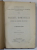 INGERUL ROMANULUI . POVESTI SI LEGENDE de C. RADULESCU CODIN - Bucuresti, 1913