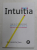 INTUITIA - CUM SA- TI TRANSFORMI INSTINCTELE DE ZI CU ZI IN IDEI REVOLUTIONARE de BERNADETTE JIWA , 2018