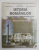 ISTORIA ROMANILOR DIN CELE MAI VECHI TIMPURI PANA ASTAZI , MANUAL PENTRU CLASA A XII -A de IOAN SCURTU ...AUREL CONSTANTIN SOARE , ANII ' 2000