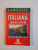 ITALIANA PRACTICA PENTRU VIATA DE ZI CU ZI de PIERRE NOARO , PAOLO CIFARELLI , HENRI LOUETTE , VINCENZO D'URSO , 2002