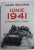 IUNIE 1941 , DIAGNOSTIC FINAL de MARK SOLONIN , 2022