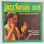 JAZZ FORUM , THE MAGAZINE OF THE INTERNATIONAL JAZZ FEDERATION , NO .105 , 1987