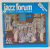 JAZZ FORUM , THE MAGAZINE OF THE INTERNATIONAL JAZZ FEDERATION , NO . 89 , 1984