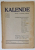 KALENDE , REVISTA DE CRITICA , ANUL III , NUMERELE 4 - 5 , APRILIE - MAI , 1944