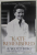 KATE REMEMBERED . KATHARINE HEPBURN , A PERSONAL BIOGRAPHY by A . SCOTT BERG , 2013