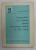 L 'AGRICULTURE EN VALACHIE DURANT LA PREMIERE MOITIE DU XIX e SIECLE par ILIE CORFUS , 1969