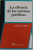 LA EFICACIA DE LAS NORMAS JURIDICAS de LIBORIO L . HIERRO , EDITIE IN LIMBA SPANIOLA , 2010