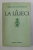 LA LILIECI de MARIN SORESCU, CARTEA I, BUC. 1973