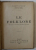 LE FOLKLORE , CROYANCES ET COUTUMES POPULAIRES FRANCAISES par ARNOLD VAN GENNEP , 1924