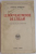 LE NOUVEAU MONDE DE L'ISLAM par LOTHROP STODDARD , 1923