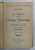 LES ORIGINES DE LA CRITIQUE HISTORIQUE ET CONFERENCES SUR L 'ART par OSCAR WILDE , 1914