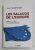 LES SALAUDS DE L 'EUROPE - GUIDE A L ' USAGE DES EUROSCEPTIQUES par JEAN QUATREMER , 2017