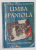 LIMBA SPANIOLA , LIMBA MODERNA 3 , CLASA A X - A de CAMELIA RADULESCU si FLAVIA ANGELESCU - SIMA , 2005