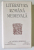 LITERATURA ROMANA MEDIEVALA de DAN HORIA MAZILU , 2003