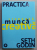 LIVREAZA MUNCA CREATIVA de SETH GODIN , 2021