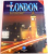 LONDON , ENGLISH EDITION , 161 COLOUR ILLUSTRATIONS MAP OF CENTRAL LONDON