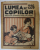 ' LUMEA COPIILOR ' PUBLICATIUNE SAPTAMANALA PENTRU COPII SI TINERET , DESENE de ARY MURNU , NR. 226 , 1926