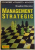 MANAGEMENT STRATEGIC de BOGDAN BACANU, 1997