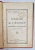 MANUAL DE CANTECE PATRIOTICE SI POPORALE ARMONIZATE PE TREI VOCI de N . CERBULESCU si N . OANCEA , 1927