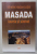 MASADA , ISTORIE SI SIMBOL de MIREILLE HADAS - LEBEL , 2021