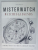 MISTERWATCH by CONSTANTIN BACHES , WATCHES and LEGENDS , no, 8 , 2020